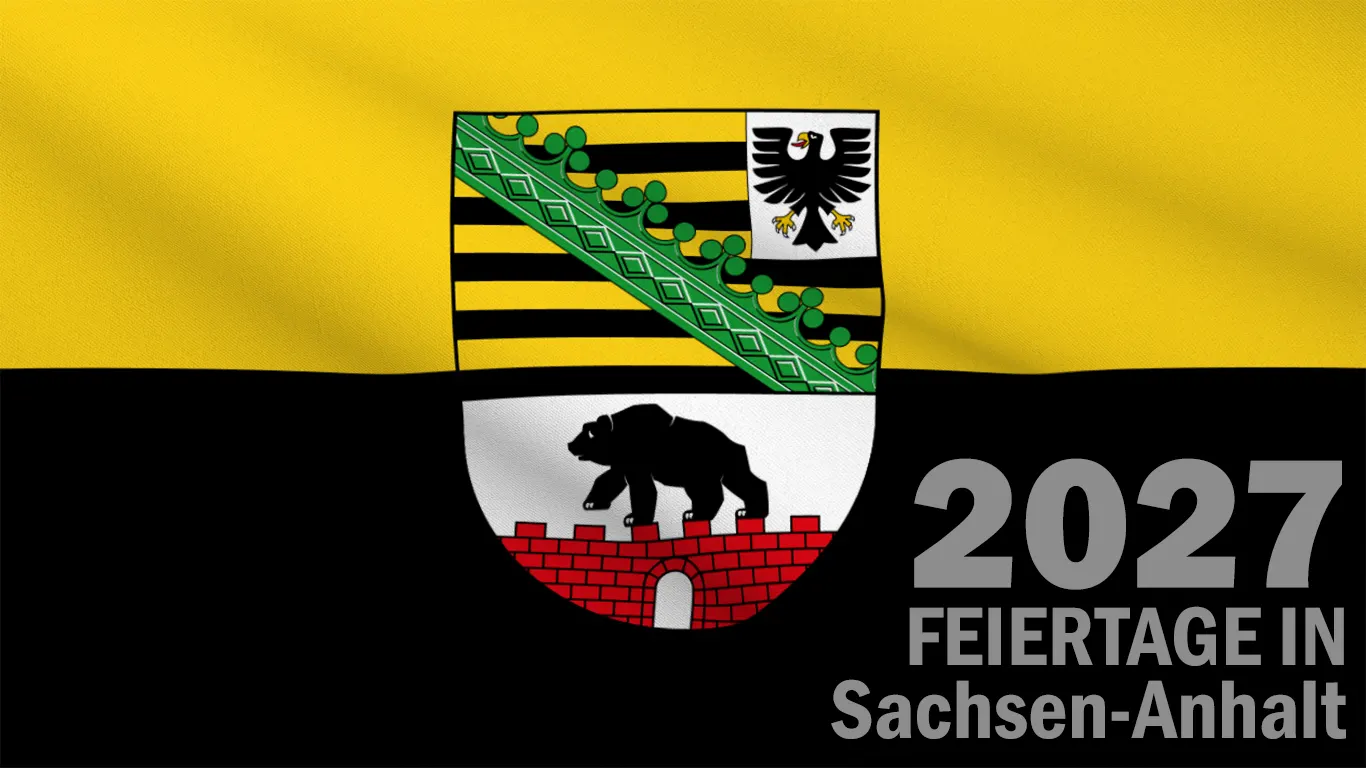Feiertage in Sachsen-Anhalt