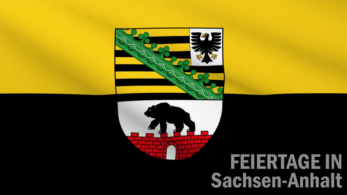 Feiertage in Sachsen-Anhalt